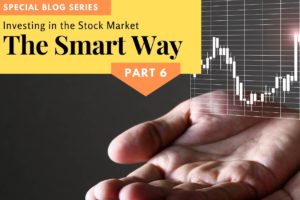 Investing in the Stock Market The Smart Way Part 6