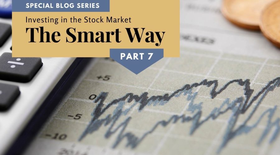 Investing in the Stock Market The Smart Way Part 7
