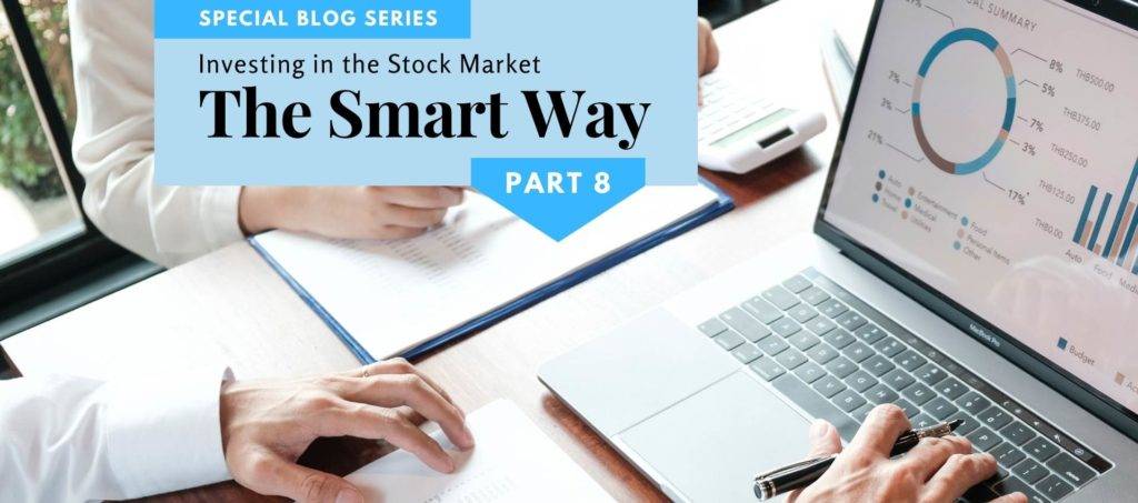 Investing the smart way part 8