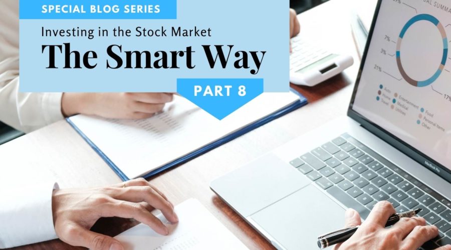 Investing the smart way part 8